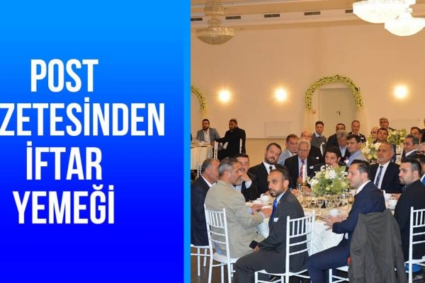 POST GAZETESİ’NDEN İFTAR