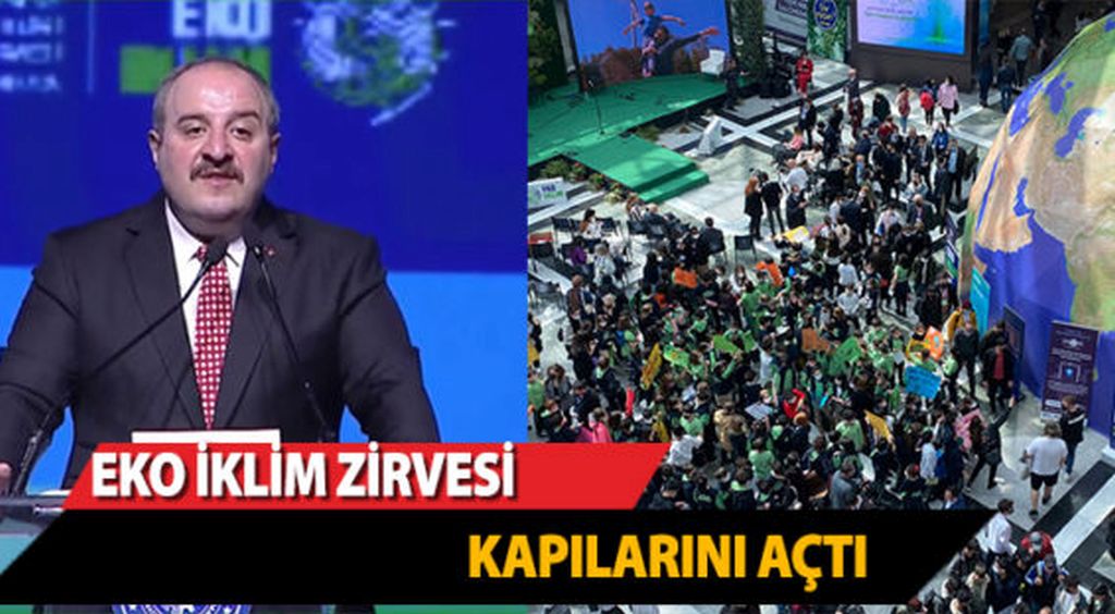 Eko İklim Zirvesi / Fuarı Kapılarını Açtı