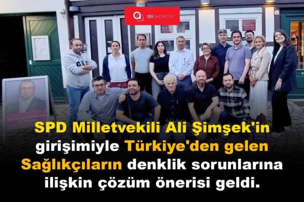 Hamburg Eyalet Parlamentosu SPD Milletvekili Ali Şimşek’ten Türkiye’den Gelen Sağlıkçılarla İkinci Önemli Toplantı!          
