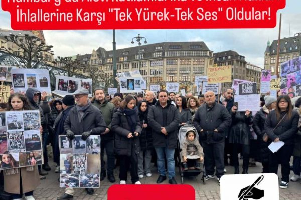 Hamburg’da Alevi Katliamlarına ve İnsan Hakları İhlallerine Karşı “Tek Yürek, Tek Ses” Oldular!