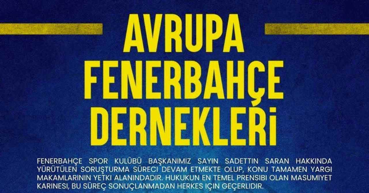Avrupa’daki Fenerbahçelilerden Net Mesaj: “Sadettin Saran Yalnız Değildir”