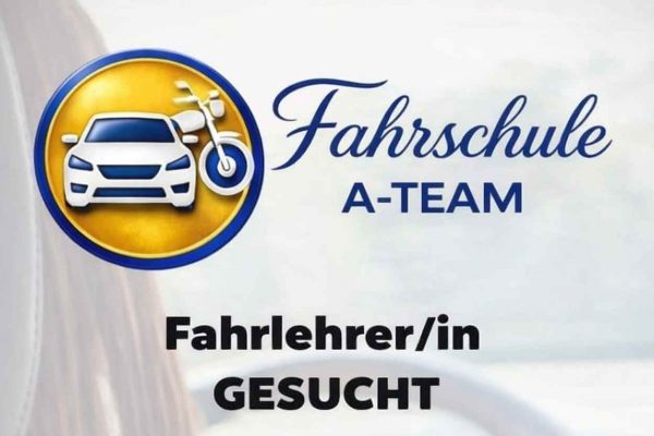 Fahrschule A Team Sürücü Eğitmeni Arıyor